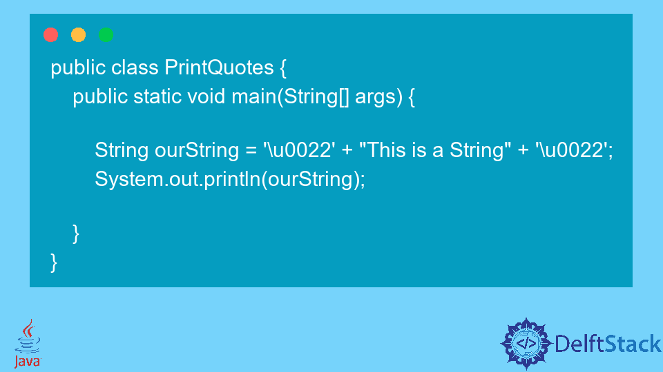 print-quotation-marks-in-java-delft-stack